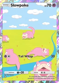 Slowpoke slowpoke